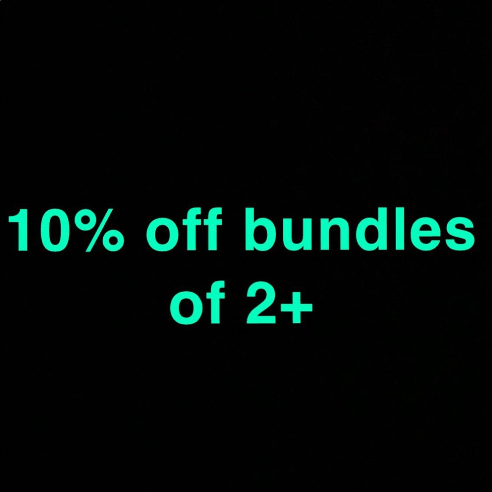 All orders are 10% off bundles of 2+